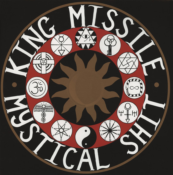 King Missile – Mystical Shit