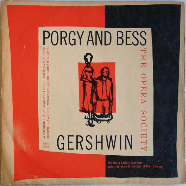 George Gershwin ,With Brock Peters, Margaret Tynes, Theresa Merrit, Joseph Crawford , William Dillard, Miriam Burton, The Opera Society Orchestra, Paul Belanger – Porgy And Bess