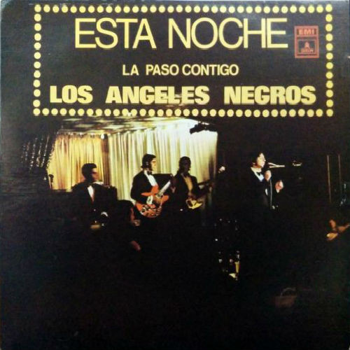 Los Angeles Negros – Esta Noche La Paso Contigo