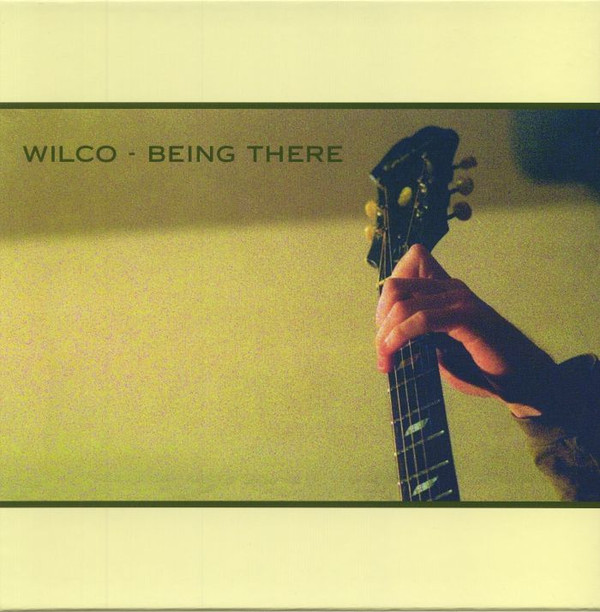 Wilco – Being There