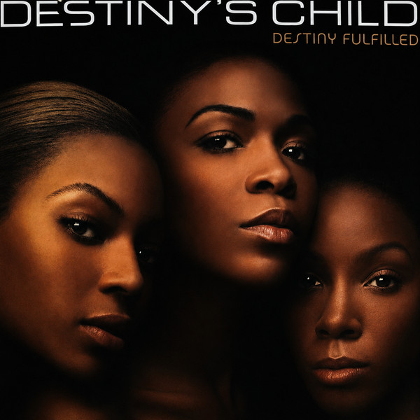 Destiny's Child – Destiny Fulfilled