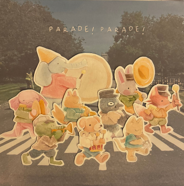 Aren't We Amphibians – Parade! Parade!