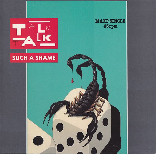 Talk Talk – Such A Shame