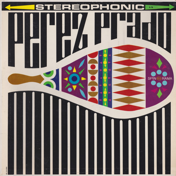 Perez Prado, Eddie Maynard And His Latin Rhythms – Dance Party
