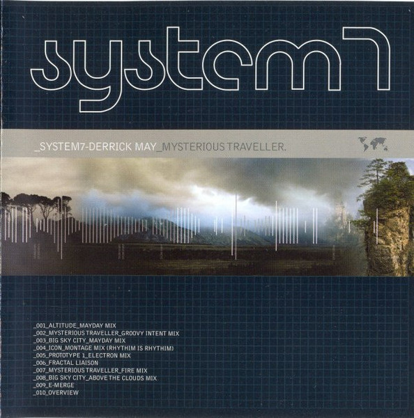 System 7 / Derrick May – Mysterious Traveller