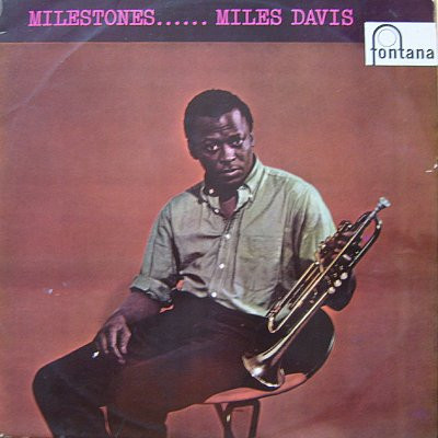 Miles Davis – Milestones