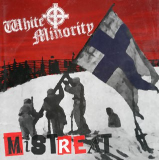 Mistreat / White Minority – Mistreat / White Minority