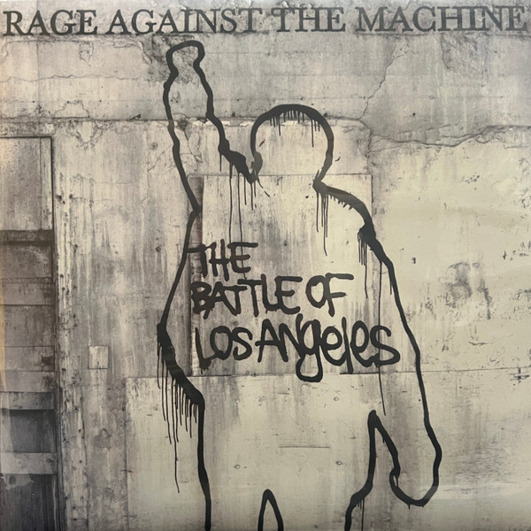 Rage Against The Machine – The Battle Of Los Angeles