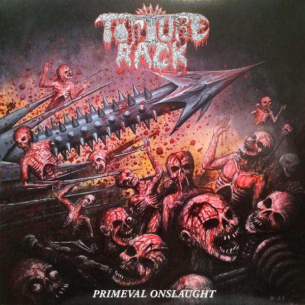 Torture Rack – Primeval Onslaught