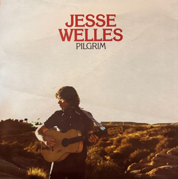 Jesse Welles – Pilgrim