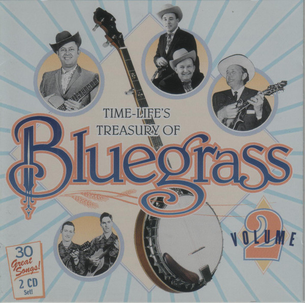 Various – Time-Life's Treasury of Bluegrass Volume 2