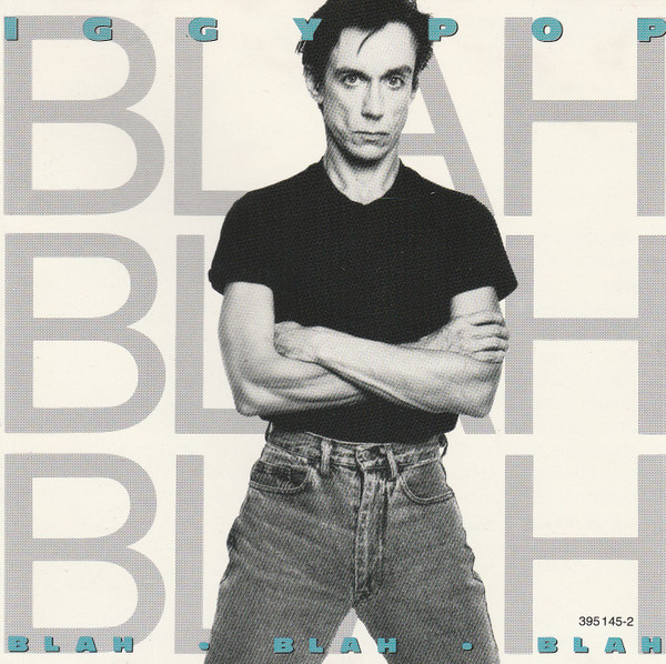 Iggy Pop – Blah-Blah-Blah