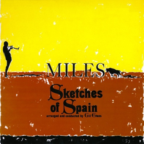 Miles Davis – Sketches Of Spain