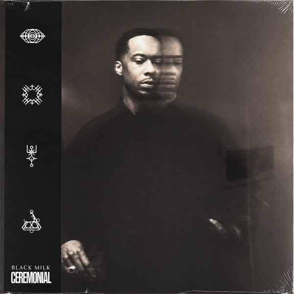 Black Milk – Ceremonial