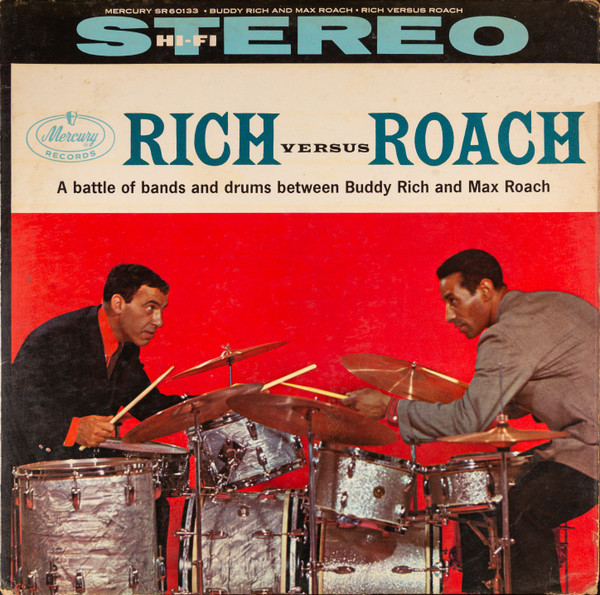 Buddy Rich And  Max Roach – Rich Versus Roach