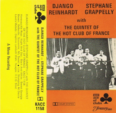 Django Reinhardt - Stéphane Grappelli With Quintette Du Hot Club De France – Django Reinhardt & Stephane Grappelly With The Quintet Of The Hot Club Of France