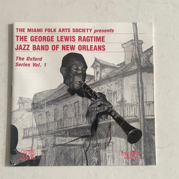 George Lewis' Ragtime Band – The Oxford Series Vol. 1