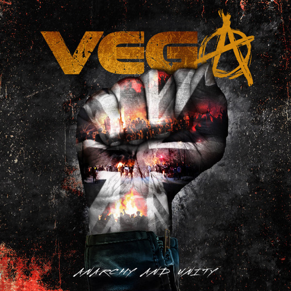 Vega – Anarchy And Unity