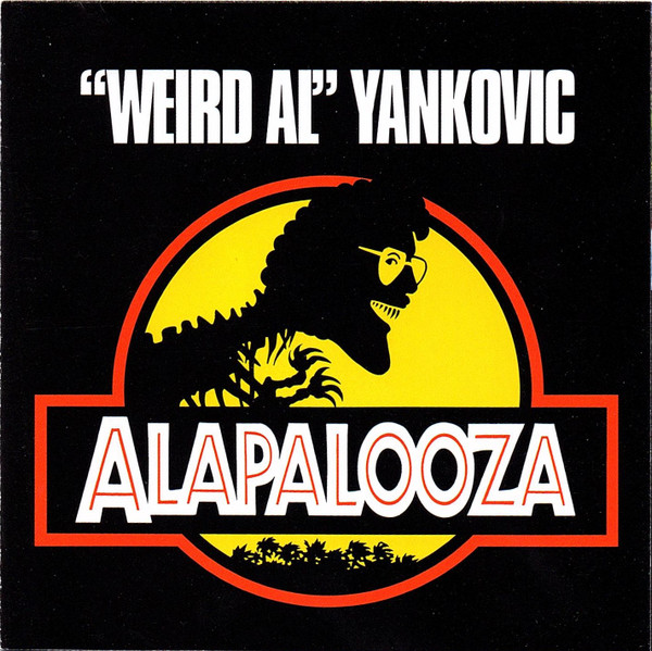 "Weird Al" Yankovic – Alapalooza