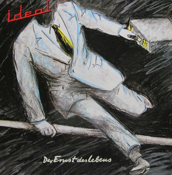 Ideal – Der Ernst Des Lebens