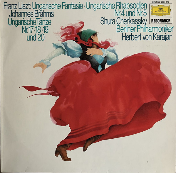 Franz Liszt / Johannes Brahms – Shura Cherkassky - Berliner Philharmoniker · Herbert von Karajan – Ungarische Fantasie · Ungarische Rhapsodien Nr. 4 Und Nr.5 / Ungarische Tänze Nr. 17 · 18 · 19 Und 20