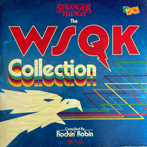 Various – Stranger Things: The WSQK Collection