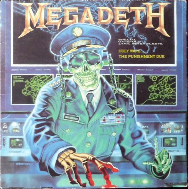 Megadeth – Holy Wars... The Punishment Due
