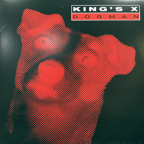 King's X – Dogman