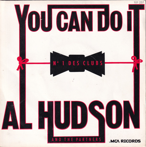Al Hudson & The Partners – You Can Do It