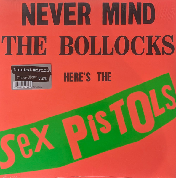 Sex Pistols – Never Mind The Bollocks Here's The Sex Pistols
