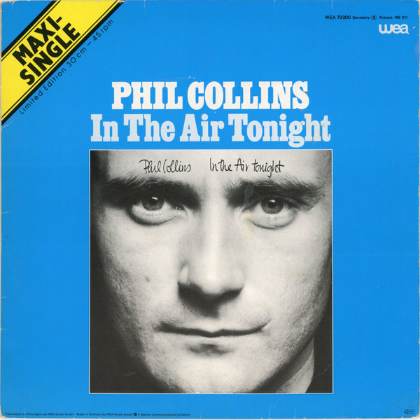 Phil Collins – In The Air Tonight