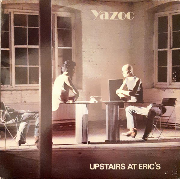 Yazoo – Upstairs At Eric's