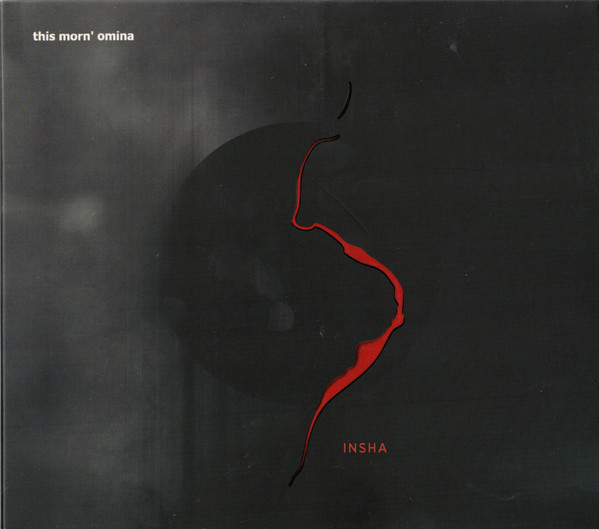This Morn' Omina – Insha