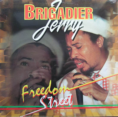 Brigadier Jerry – Freedom Street