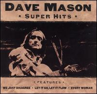 Dave Mason – Super Hits