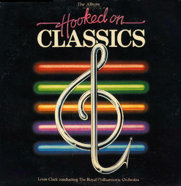 Louis Clark Conducting  The Royal Philharmonic Orchestra – Hooked On Classics