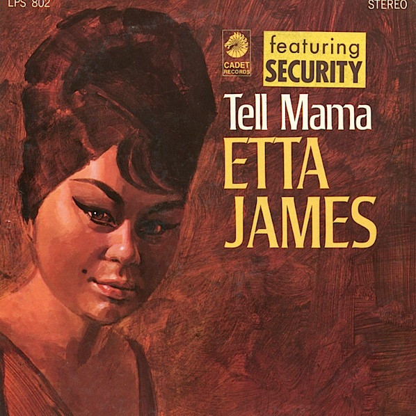 Etta James – Tell Mama