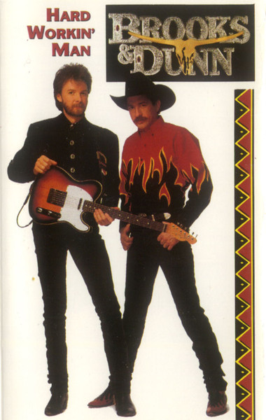 Brooks & Dunn – Hard Workin' Man