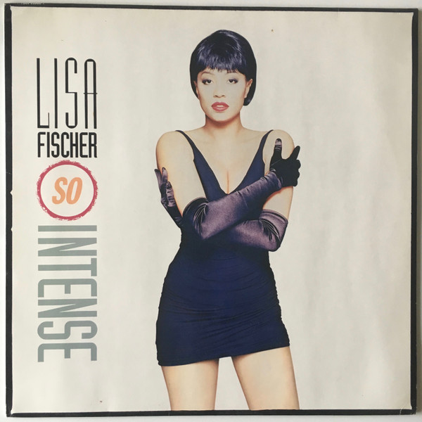 Lisa Fischer – So Intense
