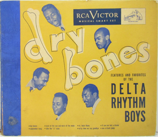 The Delta Rhythm Boys – Dry Bones