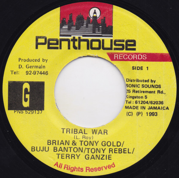 Brian & Tony Gold / Tony Rebel / Buju Banton / Terry Ganzie – Tribal War