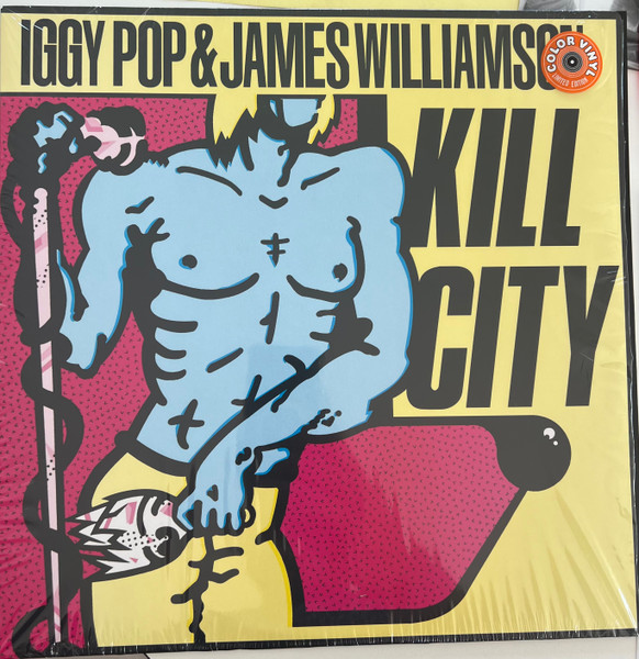 Iggy Pop & James Williamson – Kill City