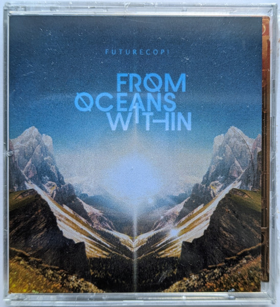 Futurecop! – From Oceans Within