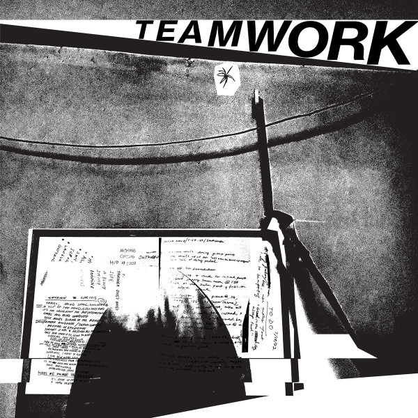 Team Work – Somebody's Gotta Do It