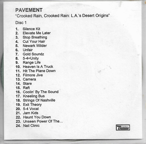 Pavement – Crooked Rain Crooked Rain (L.A.'s Desert Origins)