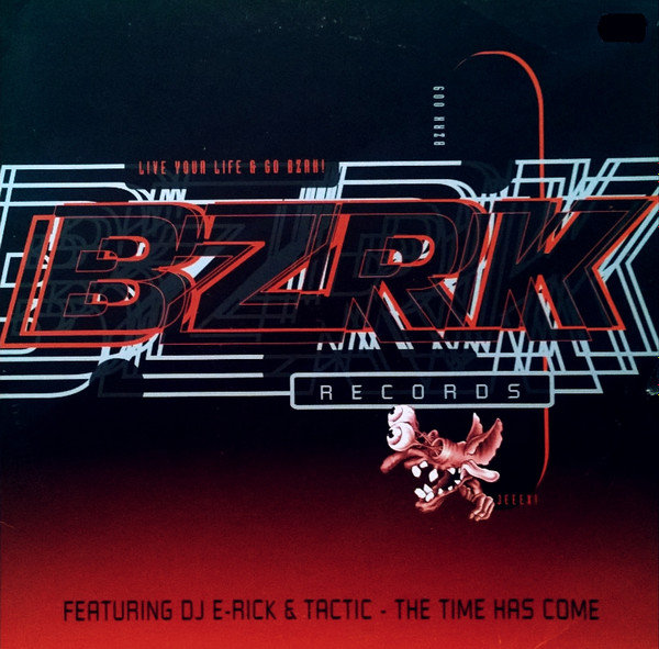 E-Rick & Tactic – The Time Has Come