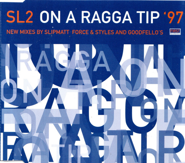 SL2 – On A Ragga Tip '97