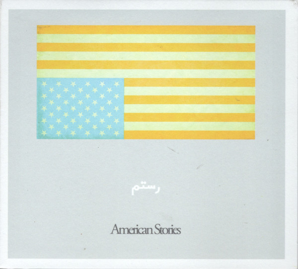 Rostam – American Stories