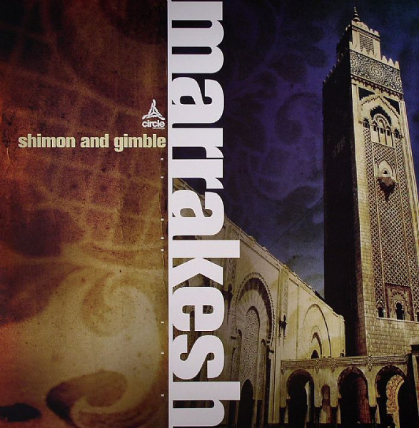 Shimon And Gimble / Corrupt Souls And NC-17 – Marrakesh / Snail Trail