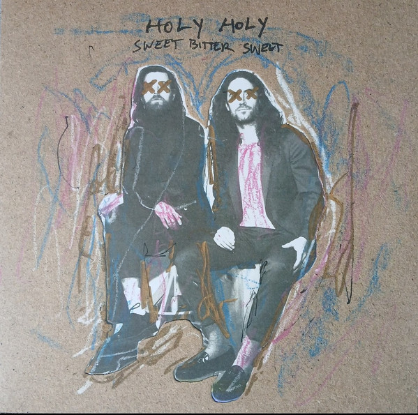 Holy Holy – Sweet Bitter Sweet